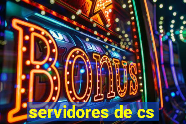 servidores de cs